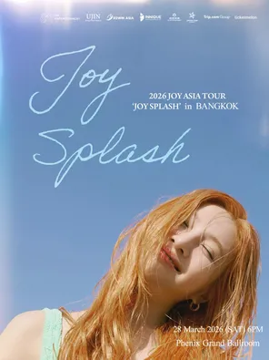 2026 JOY ASIATOUR"JOY SPLASH"in 曼谷