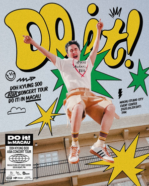 [中国澳门]2025 都暻秀DOH KYUNG SOO ASIA CONCERT TOUR ＜DO it! in 澳门
