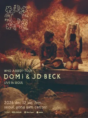 格莱美提名传奇爵士双人组 DOMi & JD BECK《WHO ASKED?》 LIVE IN 首尔