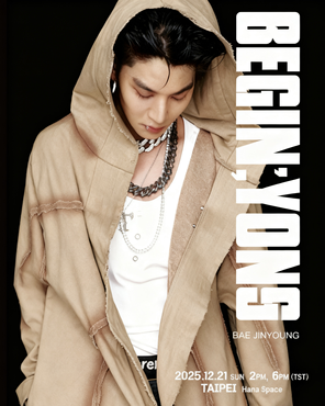【台北】2025 BAE JINYOUNG ASIA FAN CONCERT <BEGIN, YOUNG> IN TAIPEI