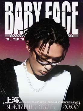 【上海】BlackTheDevil小黑「Baby Face」特别专场 上海
