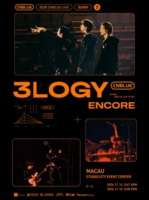 2026 CNBLUE LIVE WORLD TOUR '3LOGY' ENCORE IN 澳门