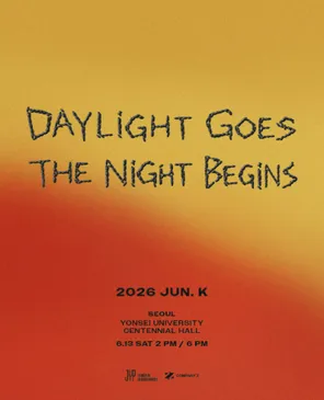 金峻秀2026 JUN. K < DAYLIGHT GOES, THE NIGHT BEGINS >in 首尔