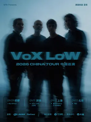 VoX LoW 2026 CHINA TOUR Shanghai Station