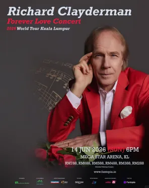 [吉隆坡]理查德·克莱德曼Richard Clayderman:Forever Love Concert 2026 World Tour in 吉隆坡站