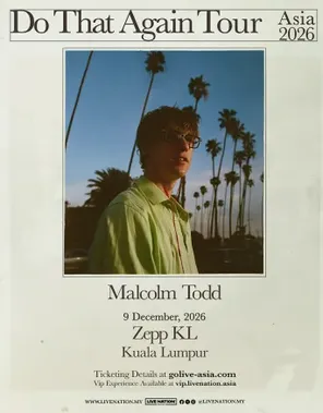 Malcolm Todd: Do That Again Tour in 吉隆坡