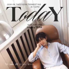 玉泽演 2026 OK TAECYEON FANMEETING IN TAIPEI TodaY
