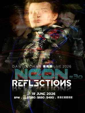 [中国香港]陈晓东 NEON Reflections 30 演唱会 香港