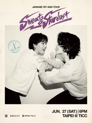 【台北】JANNABI巡回演唱会Sweat & Stardust in 台北站