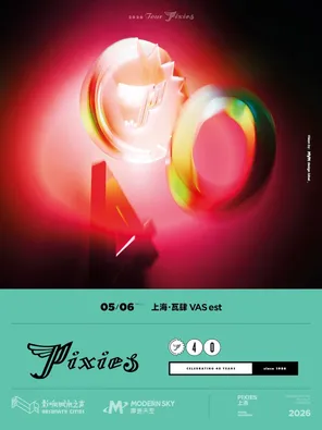 【上海】PIXIES 40周年巡演 上海站