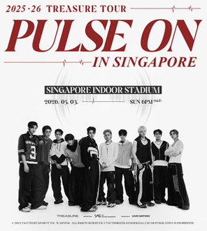 [新加坡]2025-26 TREASURE TOUR [PULSE ON] IN SINGAPORE