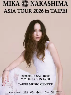 中岛美嘉MIKA NAKASHIMA ASIA TOUR 2026 IN 台北