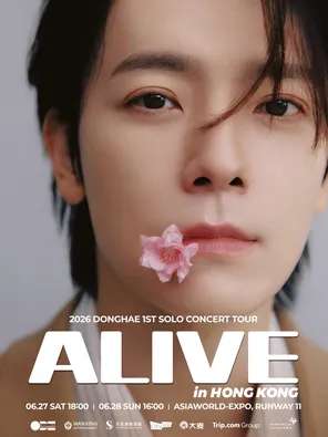 [中国香港]2026李东海 DONGHAE 1st SOLO CONCERT TOUR ALIVE in 香港